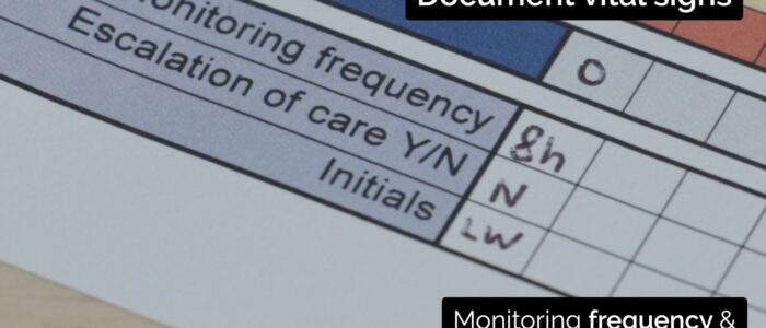 Document vital signs on a NEWS2 chart - monitoring frequency & escalation