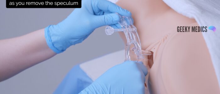 Gently remove the speculum whilst slowly closing the blades and inspecting the walls of the vagina